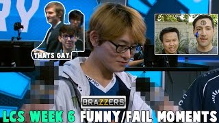 LCS WEEK 6 FUNNY/FAIL MOMENTS - 2017 Spring Split