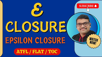13-EPSILON CLOSURE IN AUTOMATA THEORY || NFA WITH EPSILON || TOC