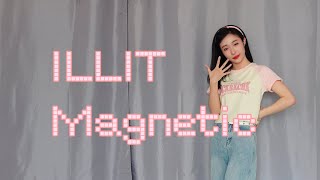 ILLIT (아일릿) ‘Magnetic’ ｜Dance Cover