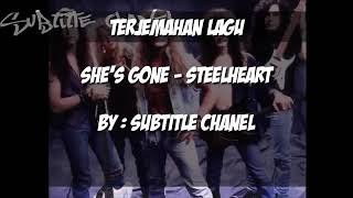 She's gone Lirik Dan terjemah