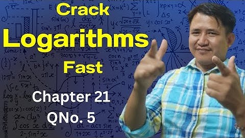 Logarithms Explained | WBBSE Class 9 Math Chapter 21 | Solving Question 5 Step-by-Step