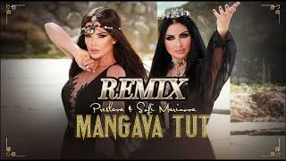 PRESLAVA & SOFI MARINOVA - MANGAVA TUT (REMIX) Resimi