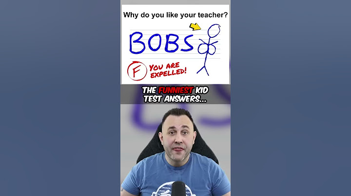 The FUNNIEST Kid Test Answers!