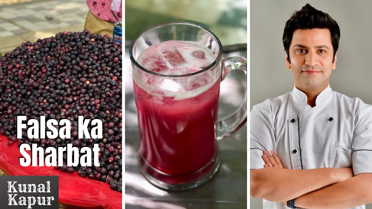 Falsa Sharbat Recipe | Falsa Juice Phalsa फालसा | Kunal Kapur Recipes | Summer Recipe | Kunal Kapoor