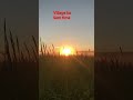 Village ka lock sunset short virareels ytshorts fullreel youtubeshort