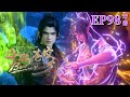 🌟【EP98】Xiao Yan saves Nalan Yanran and challenges Zhongzhou Dou Huang!|Battle Through the Heavens