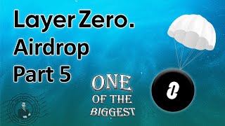 Layer Zero Airdrop - Part 5 για το απόλυτο #Airdrop #layerzero #crypto