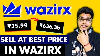 How to sell your crypto for best returns in WazirX | Sell crypto at best price | Limit Order Option