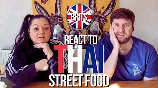 BRITS REACT | Street Foods in Thailand | FOOD REACTION