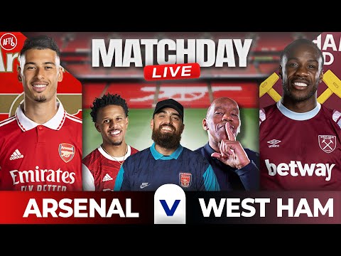 Arsenal vs West Ham | Match Day Live