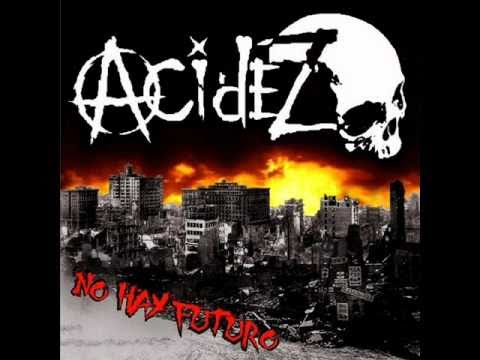 Acidez - No Hay Futuro