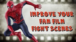 5 Rules to Improve Fight Scenes in your Spider-Man Fan Film