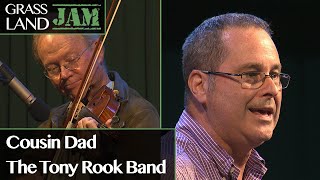 Grassland Jam: Cousin Dad & The Tony Rook Band