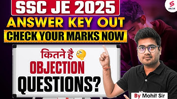 SSC JE Answer Key 2025 | SSC JE Response Sheet 2025 | SSC JE 2025 Answer Key | Mohit Sir