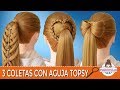 3 COLETAS con TRENZAS con AGUJA TOPSY - PEINADOS FACILES y RAPIDOS para NIÑAS