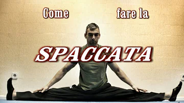 Come si fa a fare la spaccata frontale?