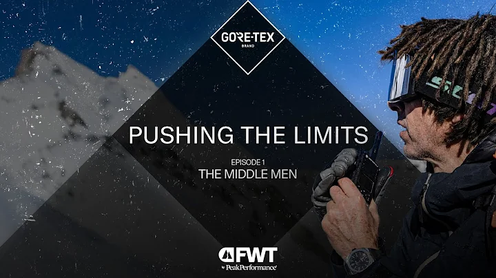 Pushing the Limits Ep. 1: Inside the Minds of Freeride World Tour Judges | GORE-TEX Brand x FWT