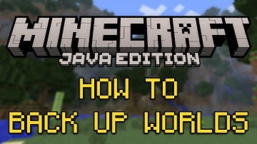 How to Backup your World Minecraft Java
