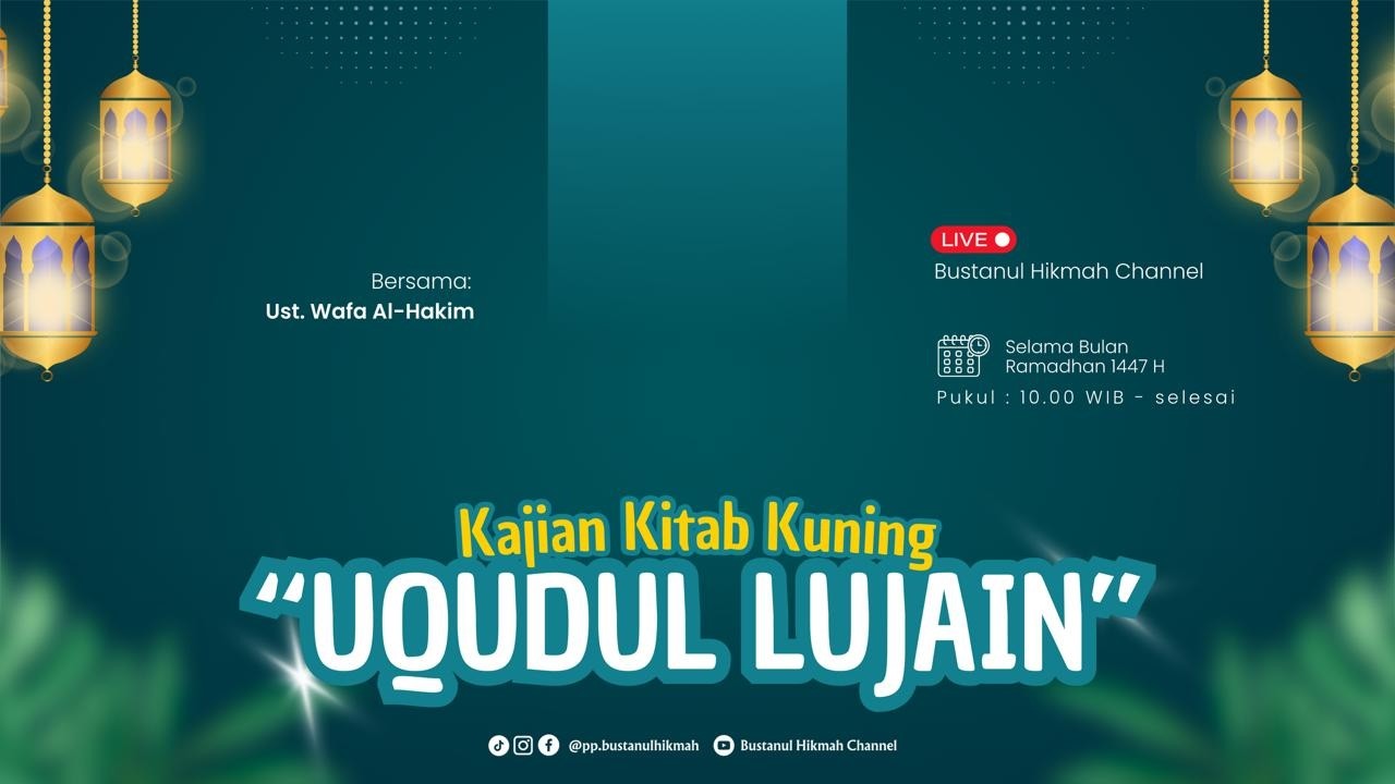 (DAY 11) TA'LIM RAMADHAN  1447 H - KAJIAN KITAB KUNING 