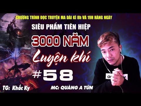 Video 3000 Năm luyện khí Tập 58 : ta có con | Quàng A Tũn... - youtube