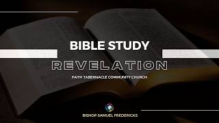 FTCC Bible Study Monday 1st Jun 2026 - with Bishop Samuel Fredericks