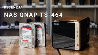 Serwer NAS QNAP - Najlepszy sposób na przechowywanie danych dla fotografa (Recenzja QNAP TS-464)