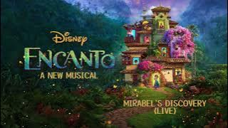 Mirabel's Discovery (Live)- Encanto: A New Musical