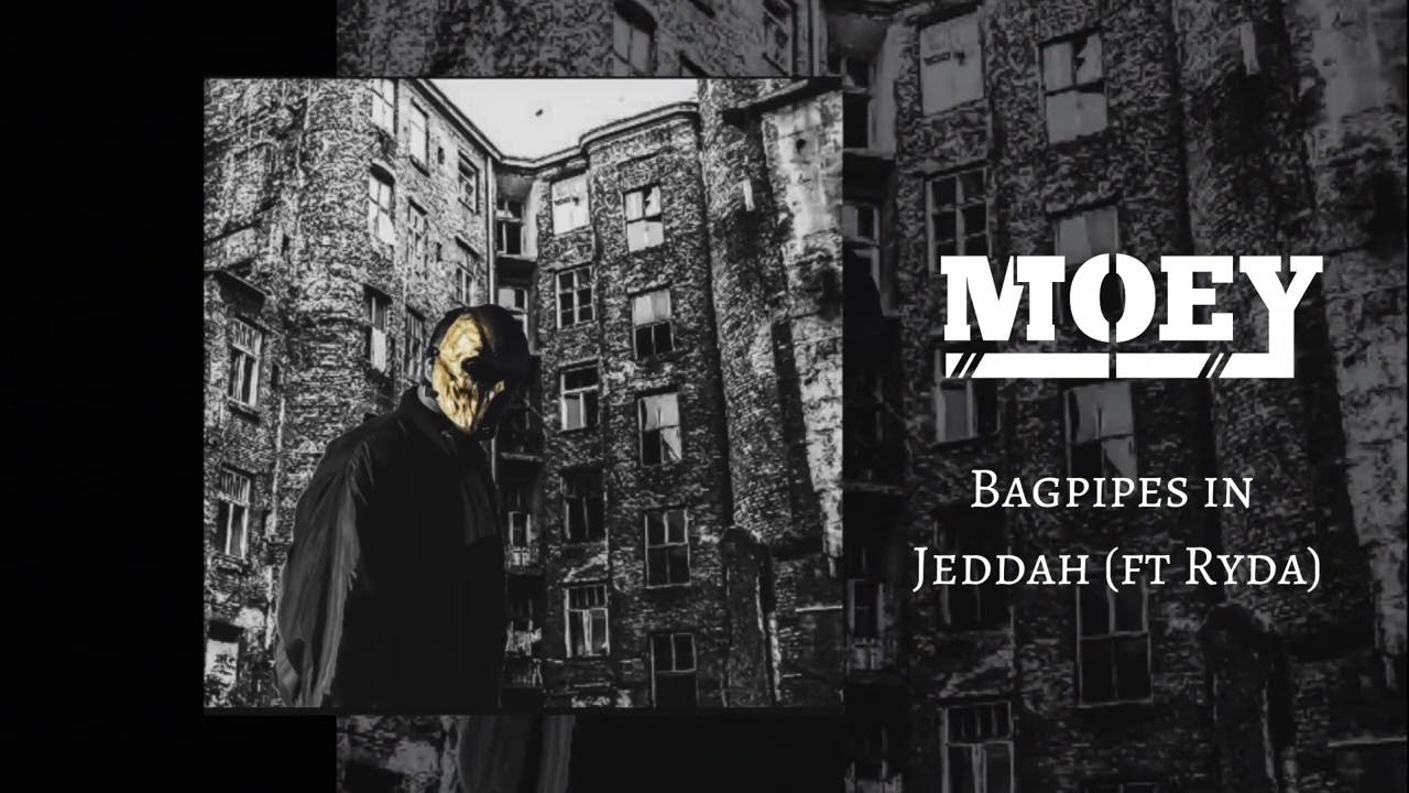 M.O.E.Y Bagpipes In Jeddah ft. Ryda (Eminem Remix) YouTube