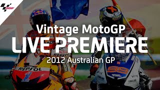 2012 #AustralianGP | Vintage MotoGP