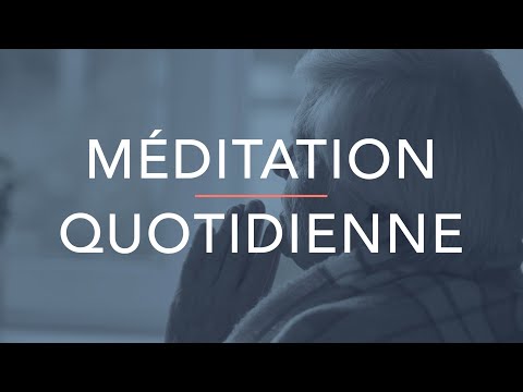 JEUDI 26 NOVEMBRE / Méditation quotidienne