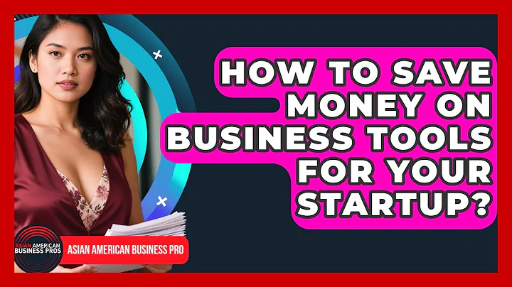 How To Save Money On Business Tools For Your Startup? - Asian American Business Pros