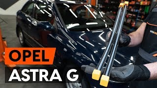 Montáž přední a zadní List stěrače OPEL ASTRA G Hatchback (F48_, F08_): video zdarma