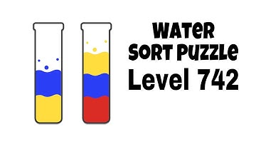 Water Sort Puzzle Level 742
