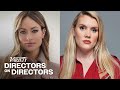 Emerald Fennell & Olivia Wilde Have an Anti-Assholes Policy | Directors on Directors