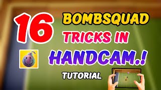 16 Bombsquad tricks in Handcam that makes you ultra pro | BOMB squad life