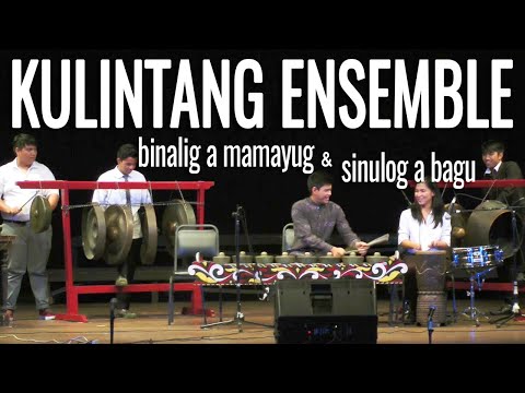 Kulintang | Binalig a Mamayug & Sinulog a Bagu