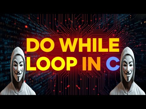 Do While Loop in C Programming Language - YouTube