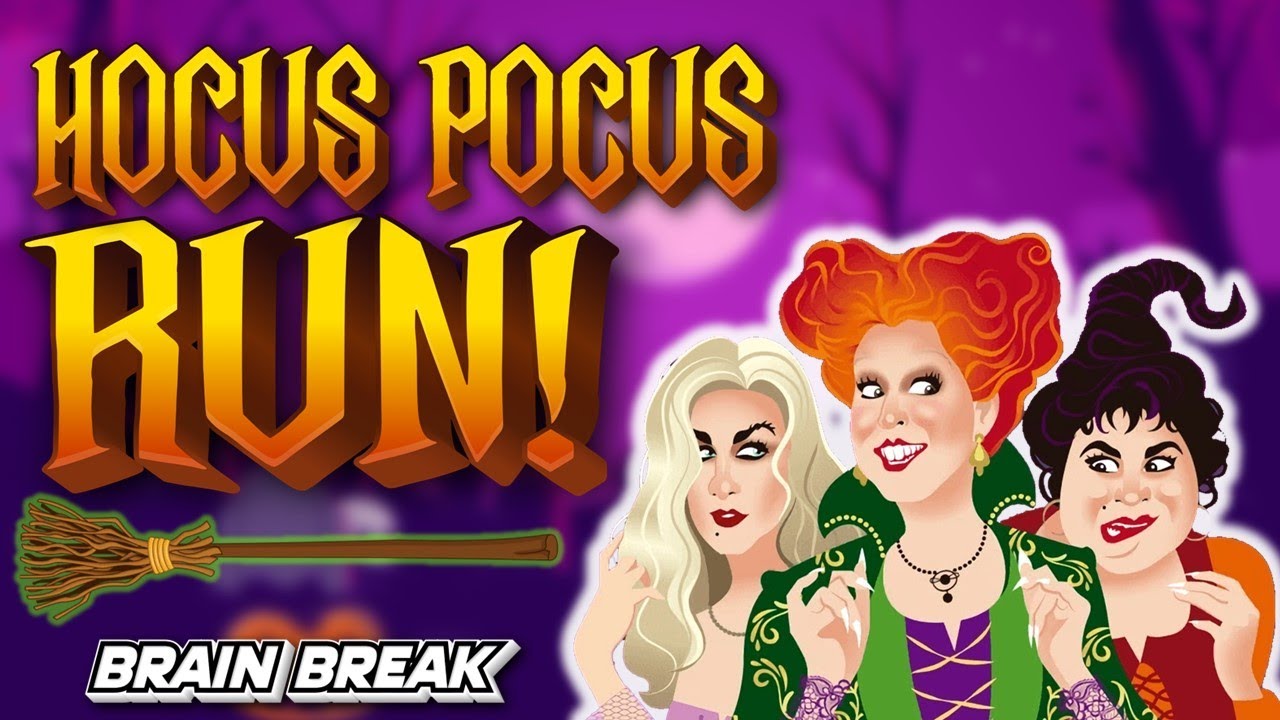 Hocus Pocus Run Halloween Brain Break Hocus Pocus 2 Just Dance hocus-pocus-run-halloween-brain-break-hocus-pocus-2-just-dance