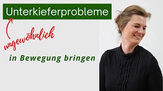 Dein Unterkiefer Tanzt Feldenkrais Übung