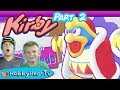 Kirby Part 2 Battle King Dedede with HobbyBear