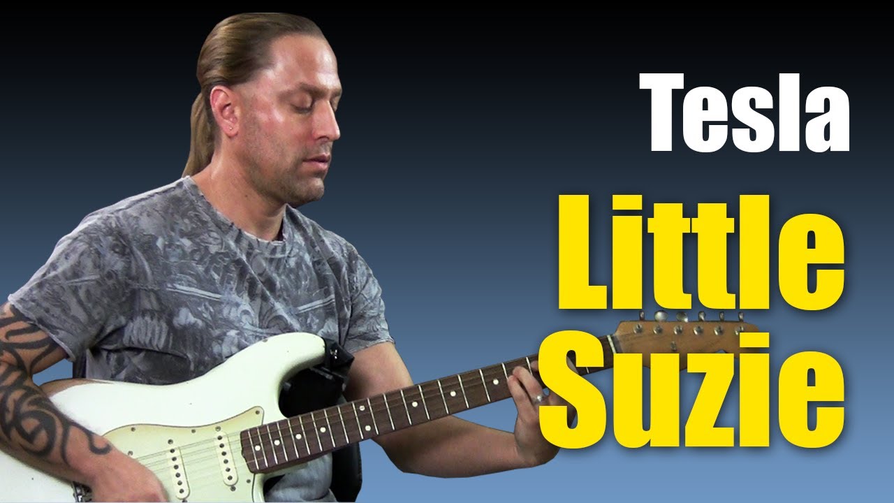 Guitar Cover Learn How To Play Little Suzie By Tesla Guitar Lesson