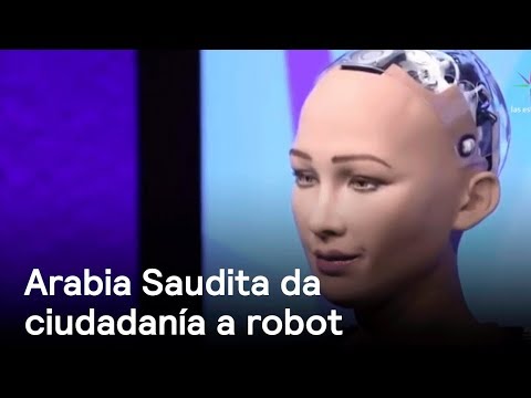 Arabia Saudita concede ciudadanía a un robot - Despierta con Loret