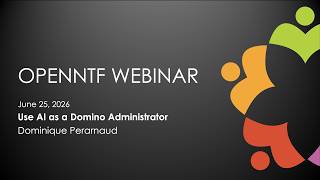 OpenNTF Webinar: Use AI as a Domino Administrator