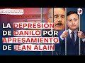 #DaniloMedina con #temor de ser #apresado después del #proceso de #JeanAlain en la #OperaciónMedusa