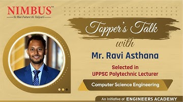 Toppers Talk | Congratulations Mr. Ravi Asthana Selected In UPPSC Polytechnic Lecturer | CSE #EA