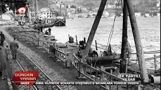 Dünden Yarina - Tek Parti̇li̇ Yillar Belgesel K A 30.11.2014