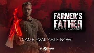 Farmer's Father: Save the Innocence  - Full Release Trailer