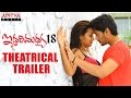 Iddari Madhya 18 Theatrical Trailer