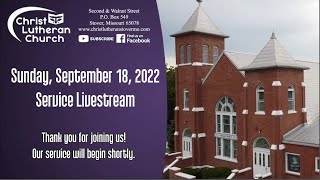 Sunday, September 18, 2022 Service Livestream