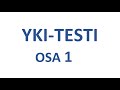 YKI-testi, osa 1